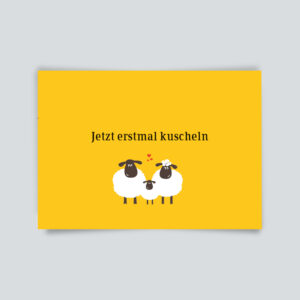 Postkarte Erstmal kuscheln