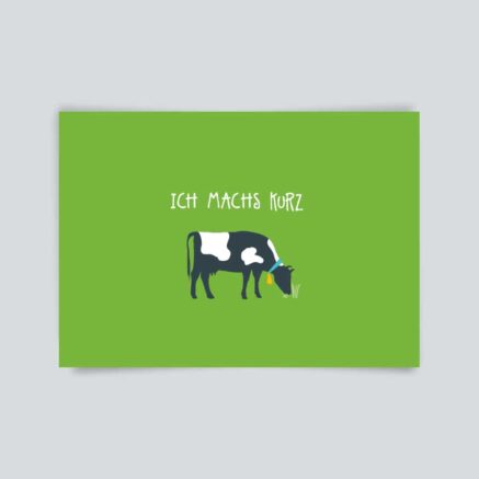 Illustration einer schwarz-weißen Kuh, die Gras frisst, mit dem Text 'Ich mach's kurz' darüber.