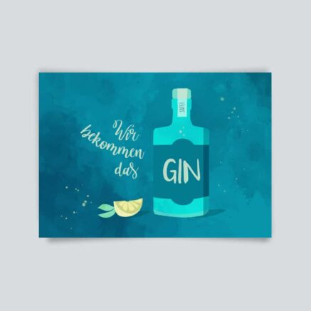 Wir bekommen das GIN