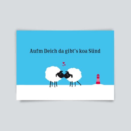Postkarte "Auf dem Deich da gibts koa Sünd"