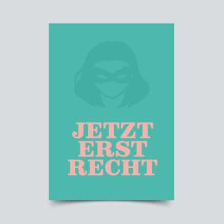 Postkarte jetzt erst Recht