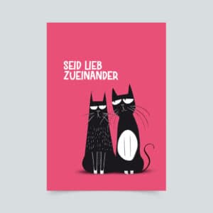 Seid lieb zueinander