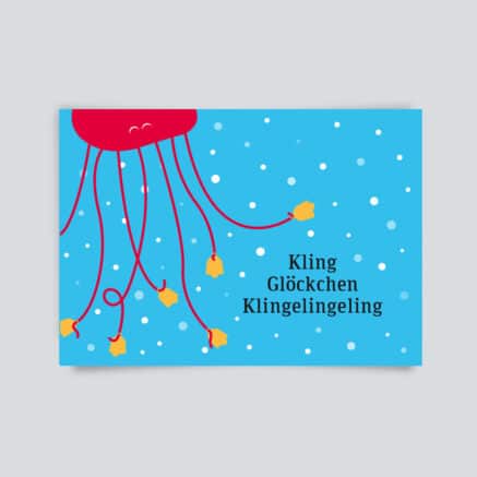 Weihnachtskarte mit roter Qualle und kleinen goldgelben Glöckchen auf leuchtend blauem, verschneitem Hintergrund. Dazu der humorvolle Schriftzug „Kling Glöckchen Klingelingeling“.